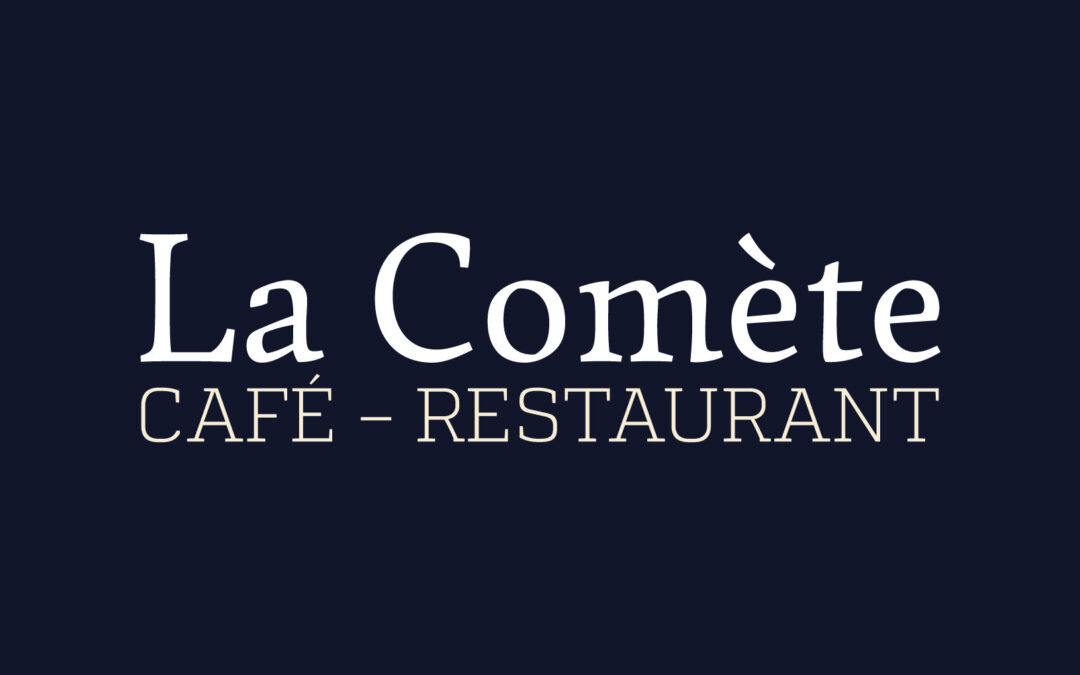 La comète, Café – Restaurant